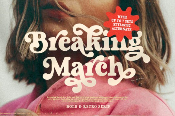 Breaking March: A Retro Bold Serif That Shines Online