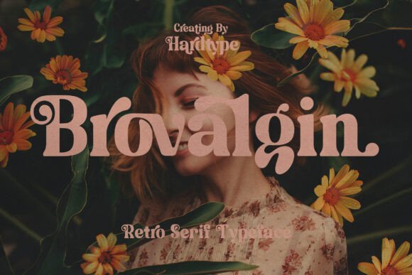 Brovalgin: A Retro Serif Font That Makes Your Campaign Stand Out