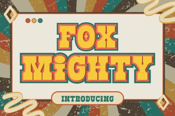 Fox Mighty: A Bold Slab Serif Display Font That Delivers Vintage Punch
