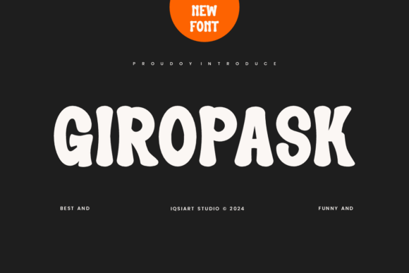 Giropask: A Playful Display Font for Campaign Headlines