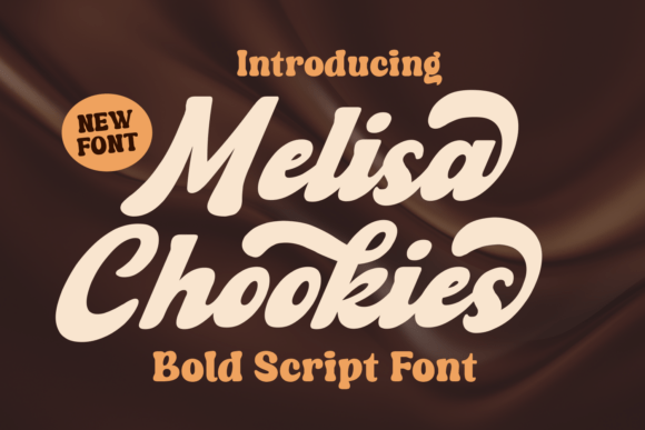 Melisa Chookies: A Bold Script Font for Digital Brand Impact
