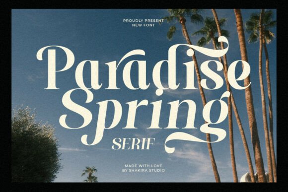Paradise Spring: A Font That Elevates Your Brand