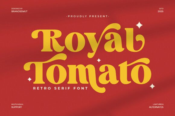 Royal Tomato: A Serif That Commands Attention