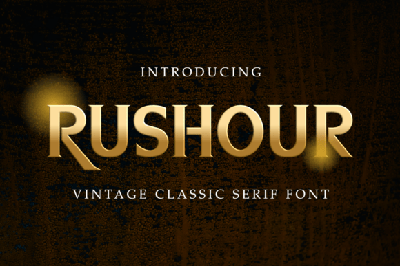 Rushour: The Serif Font That Elevates Your Brand