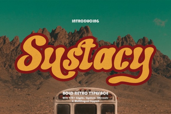Sustacy: A Bold Retro Typeface for Campaign Headlines